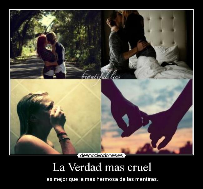 La Verdad mas cruel - 