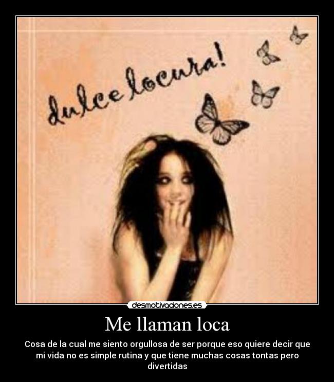 Me llaman loca - 