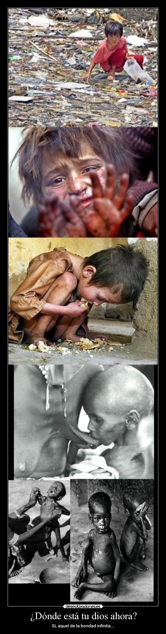 ¿Dónde está tu dios ahora? -