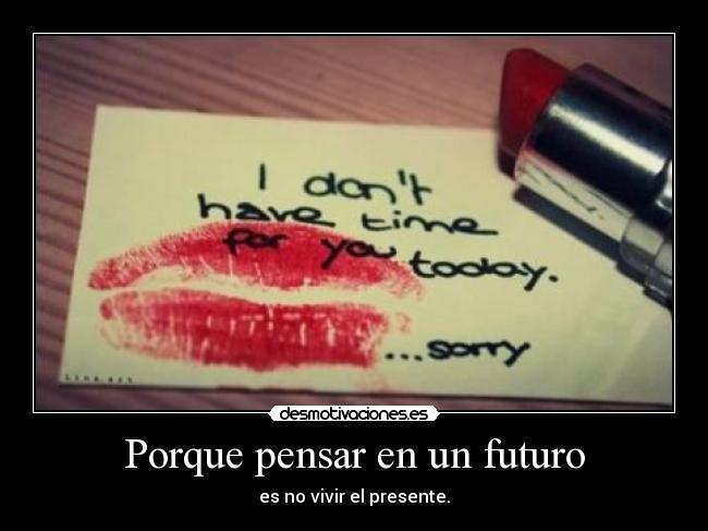 Porque pensar en un futuro -