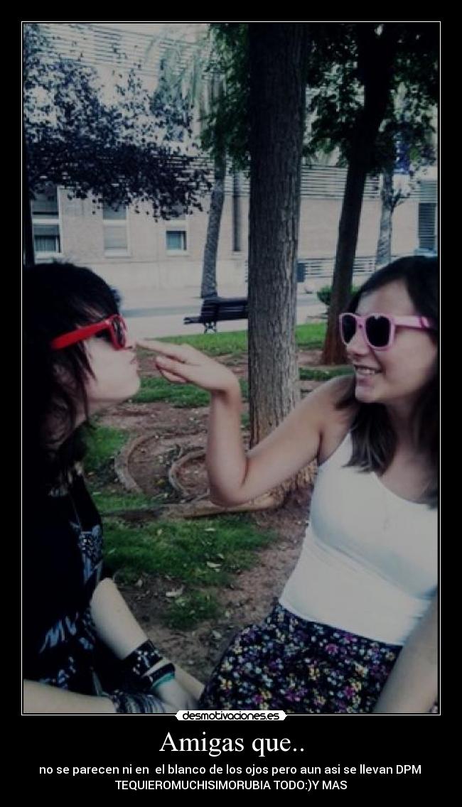 Amigas que.. -
