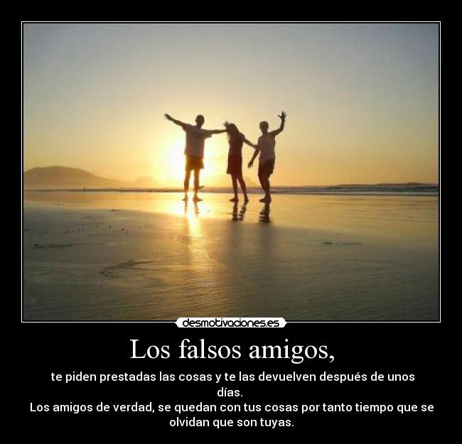 Los falsos amigos, - 