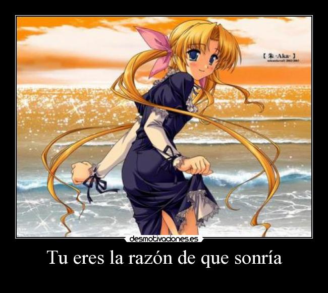 Tu eres la razón de que sonría - 