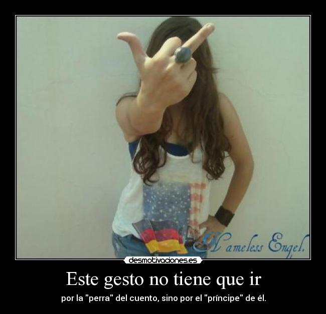 Este gesto no tiene que ir - 