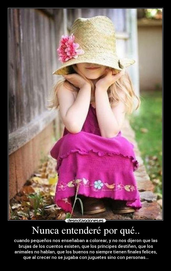 Nunca entenderé por qué.. - 