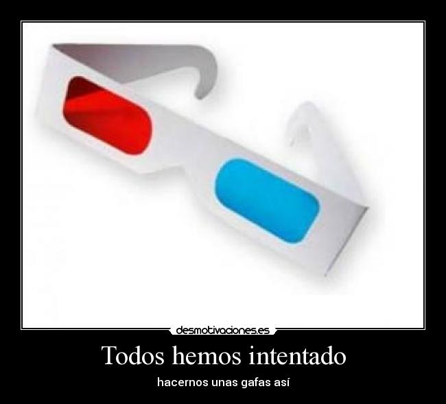 Todos hemos intentado - 