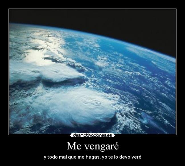 Me vengaré -