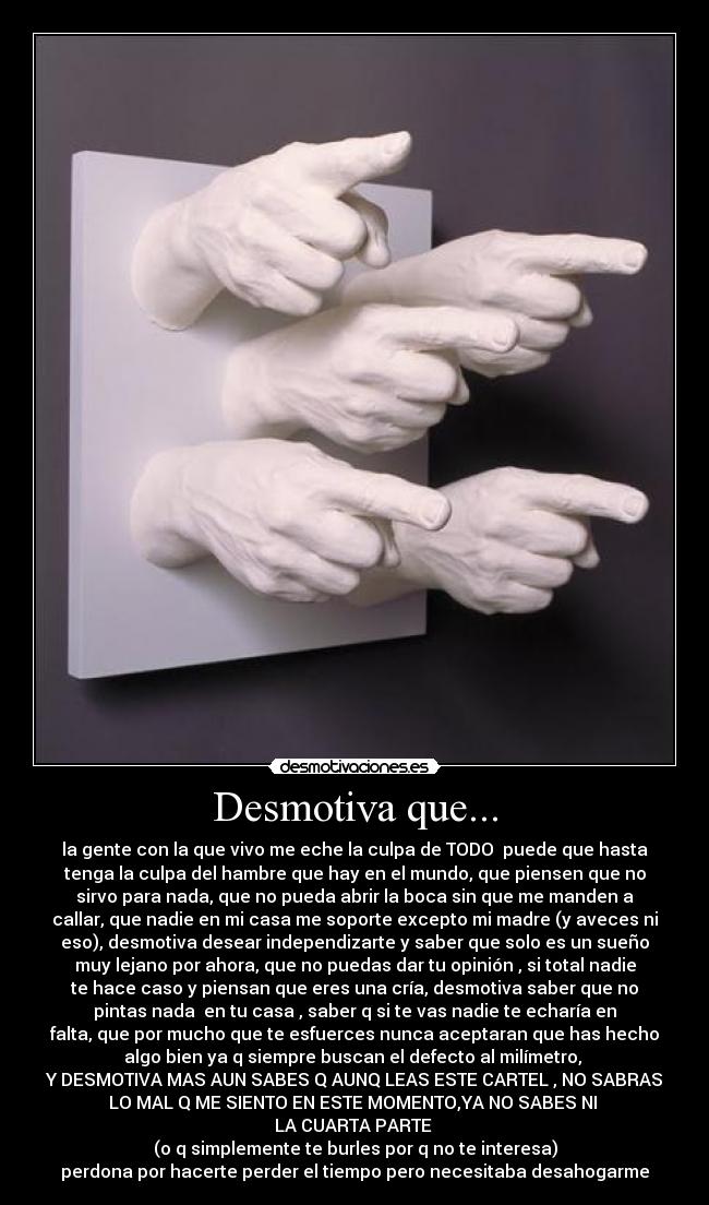 Desmotiva que... - 