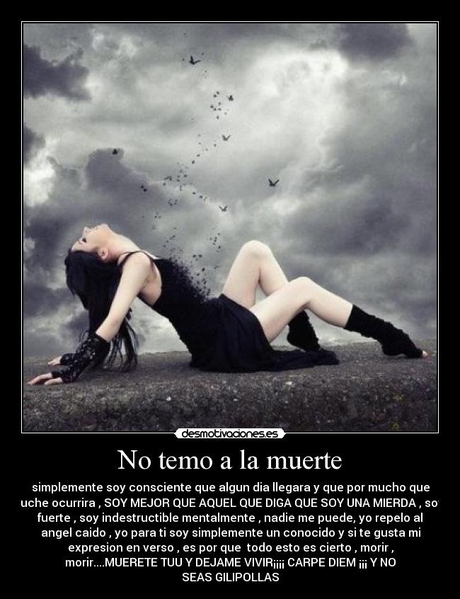 No temo a la muerte -