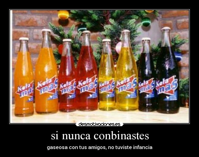 carteles gaseosa infancia desmotivaciones