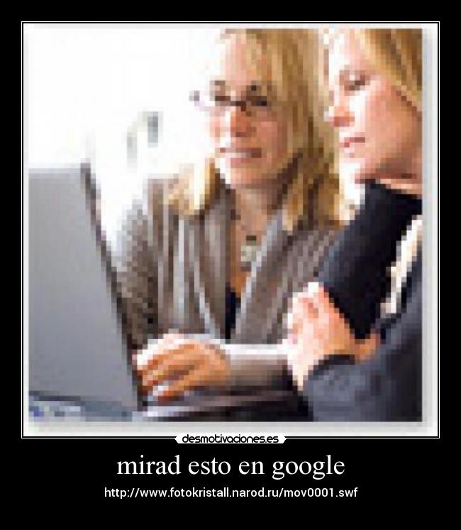 mirad esto en google - http://www.fotokristall.narod.ru/mov0001.swf