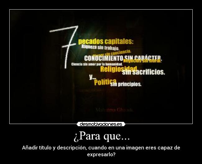 ¿Para que... - Añadir título y descripción, cuando en una imagen eres capaz de expresarlo?