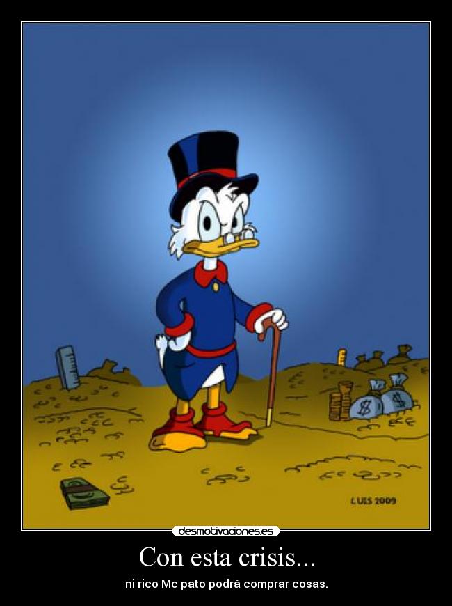 Con esta crisis... - 