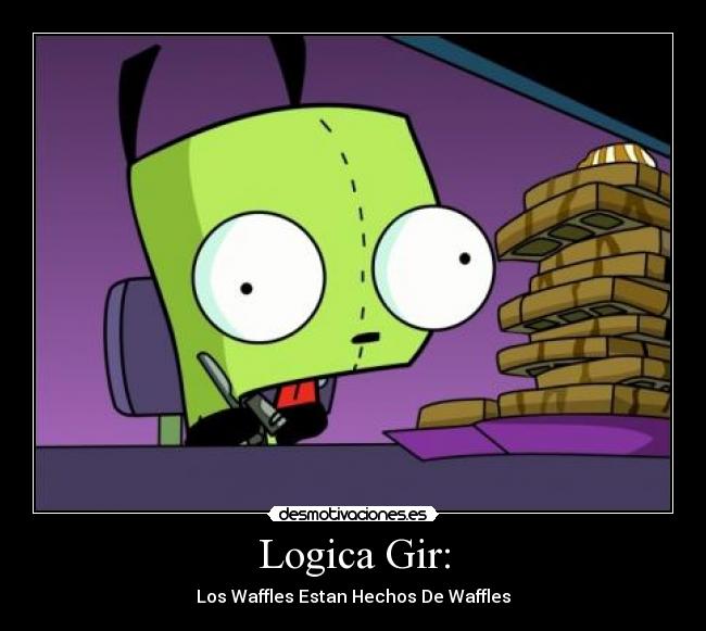 Logica Gir: -