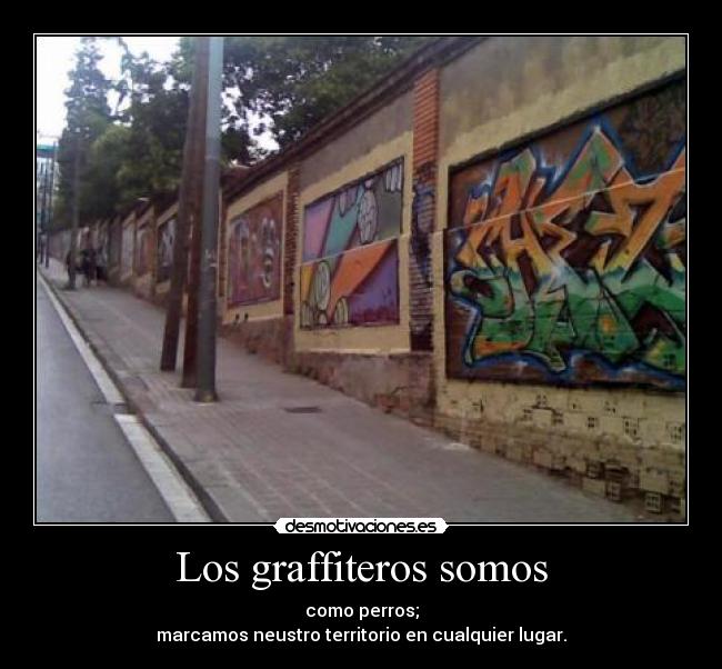 Los graffiteros somos - 