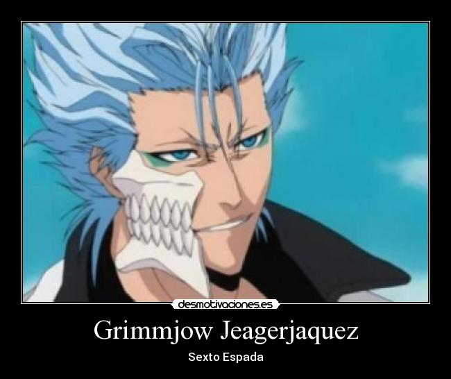 Grimmjow Jeagerjaquez -