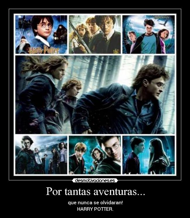Por tantas aventuras... -