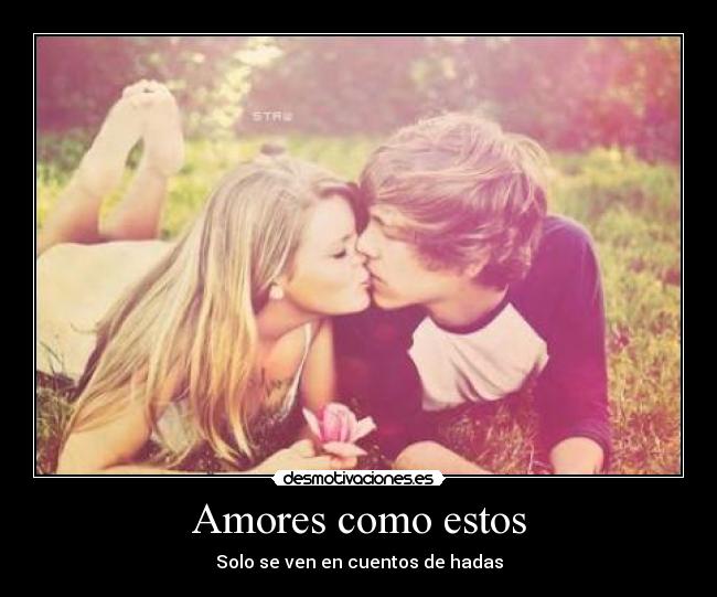 Amores como estos -