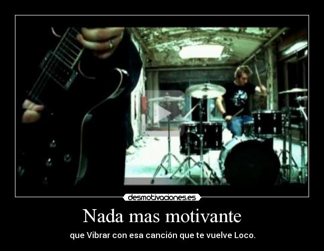 Nada mas motivante -