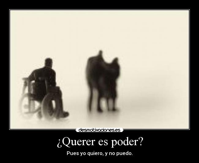 ¿Querer es poder? - 