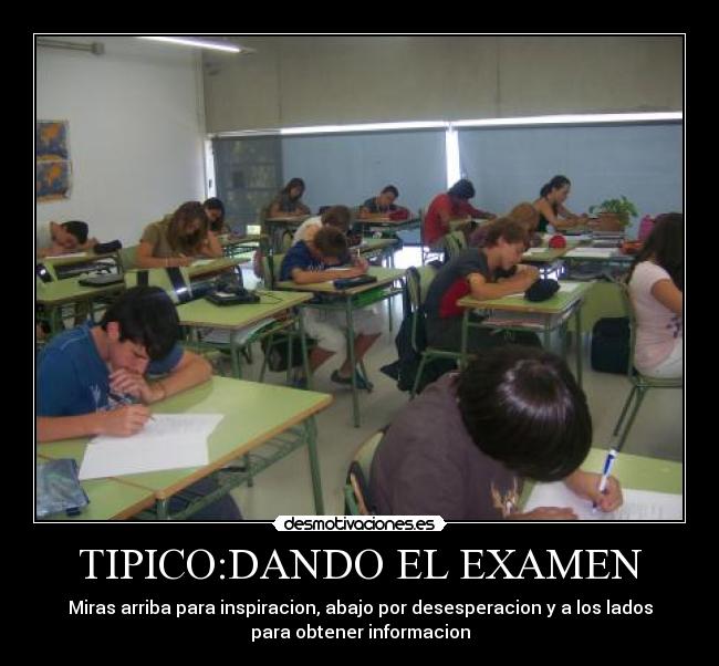 TIPICO:DANDO EL EXAMEN - 