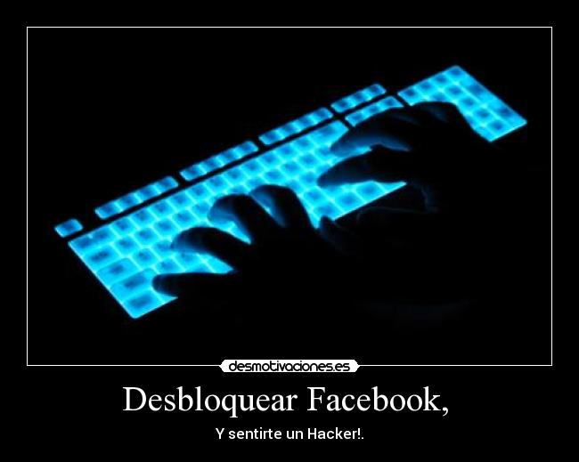 carteles facebook hacker desmotivaciones