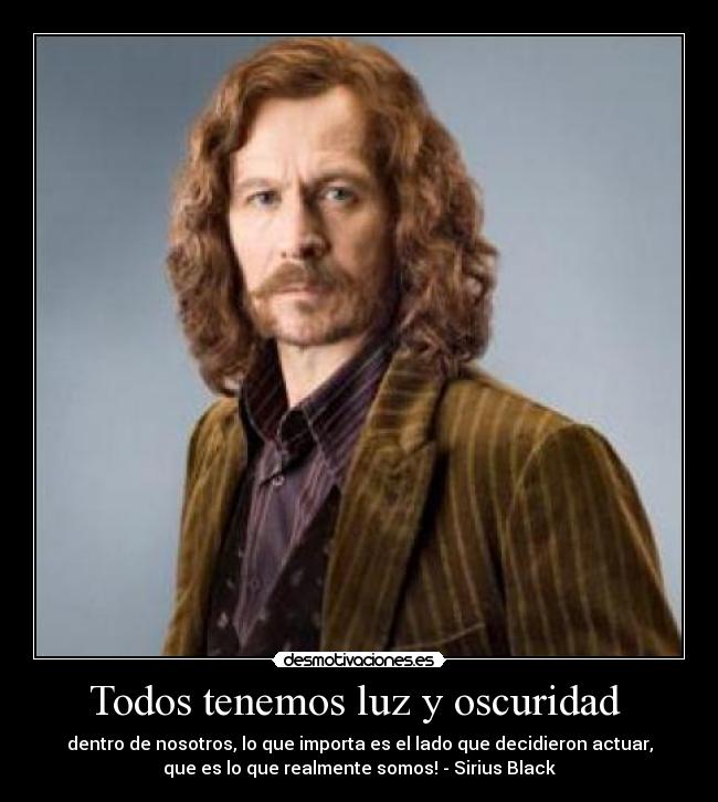 Todos tenemos luz y oscuridad -