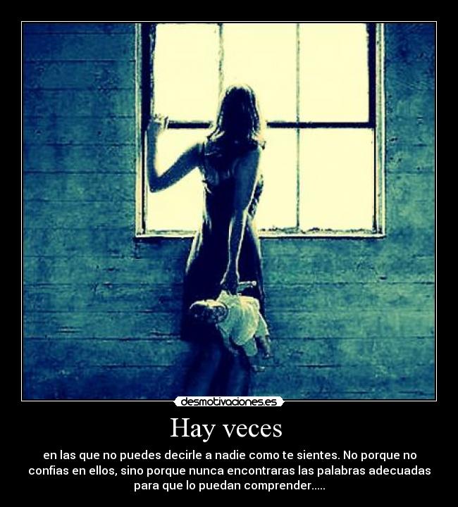 Hay veces -