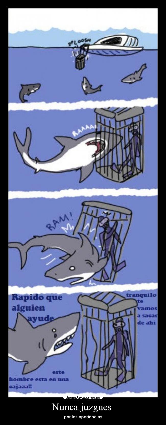 Nunca juzgues - por las apariencias