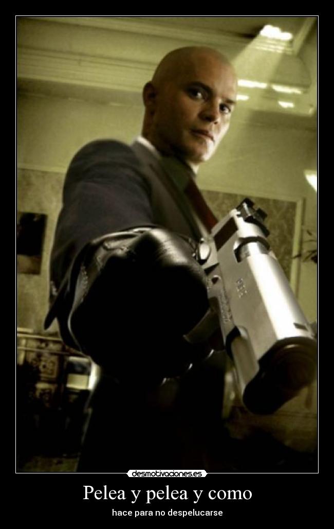 Pelea y pelea y como - 