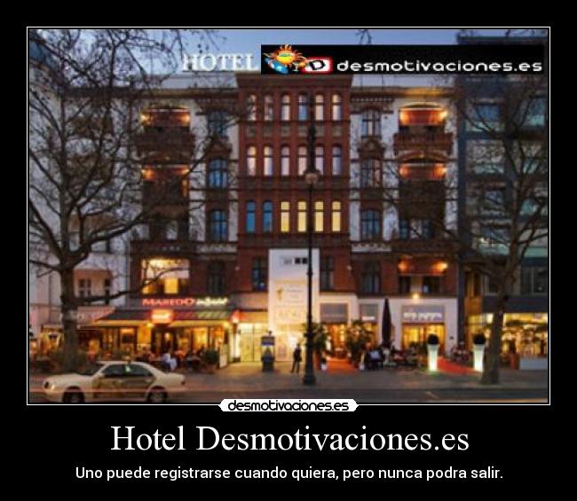 Hotel Desmotivaciones.es - 