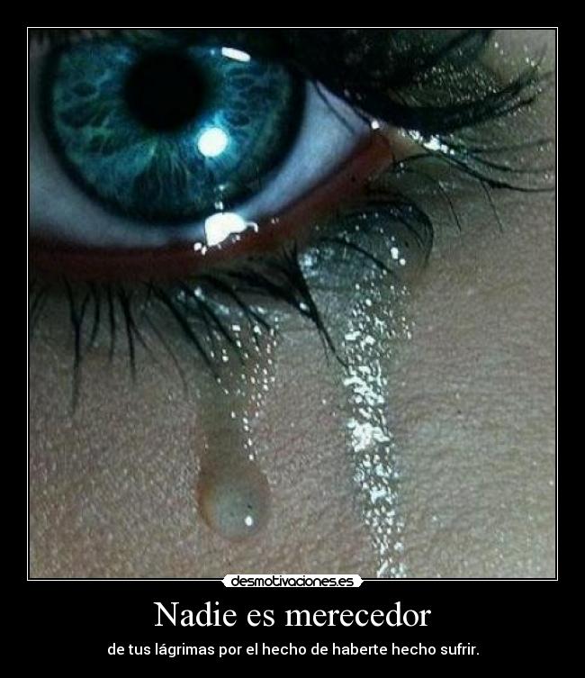 Nadie es merecedor - 