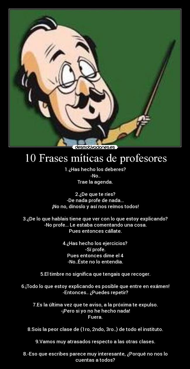 10 Frases míticas de profesores -
