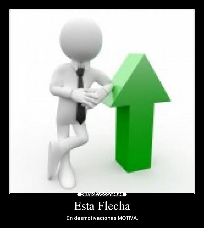 Esta Flecha -