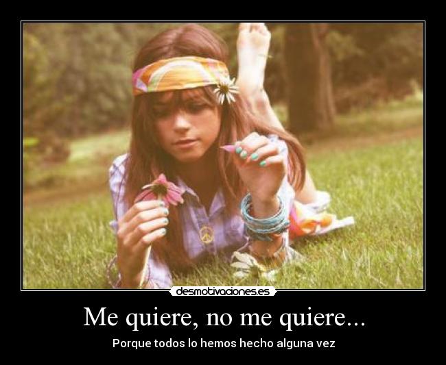 Me quiere, no me quiere... - 