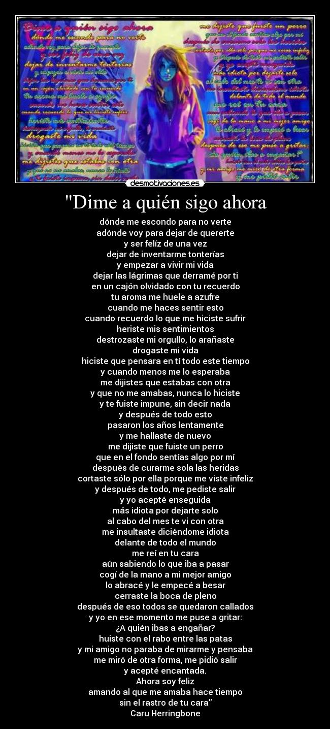 Dime a quién sigo ahora -