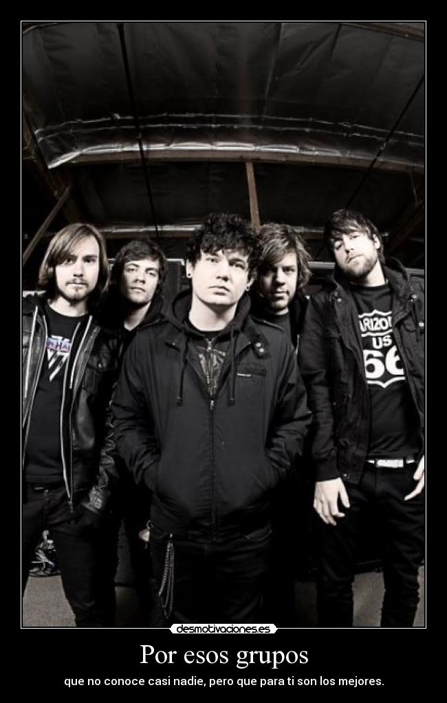 Por esos grupos -