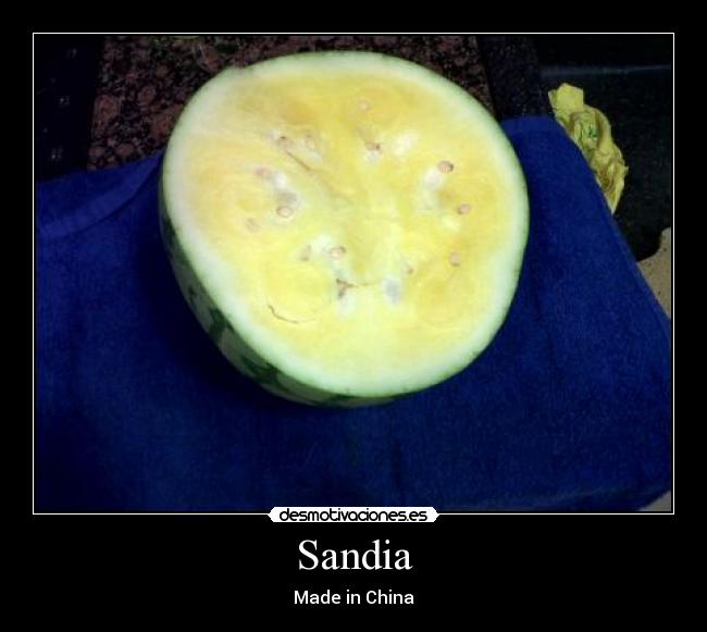 Sandia - Made in China