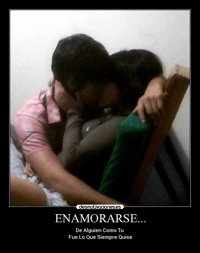 ENAMORARSE... -