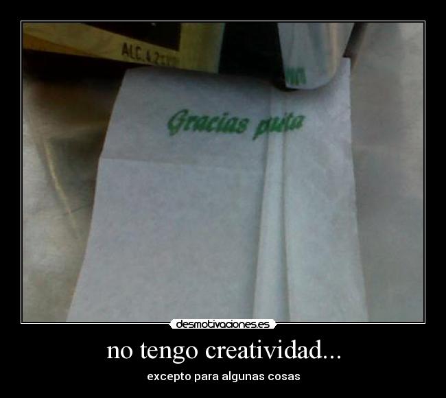 no tengo creatividad... - 