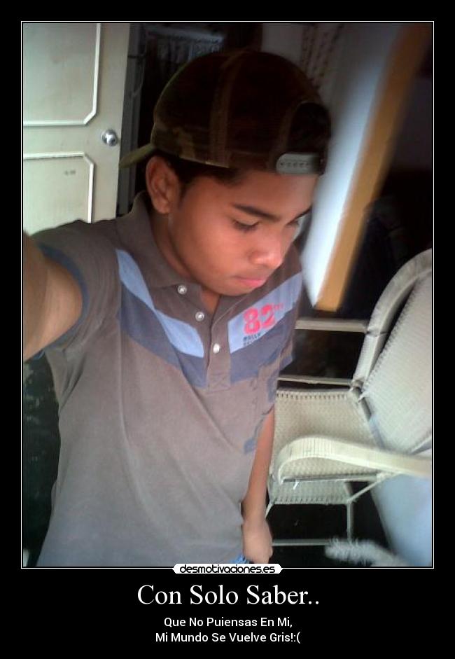 Con Solo Saber.. - 