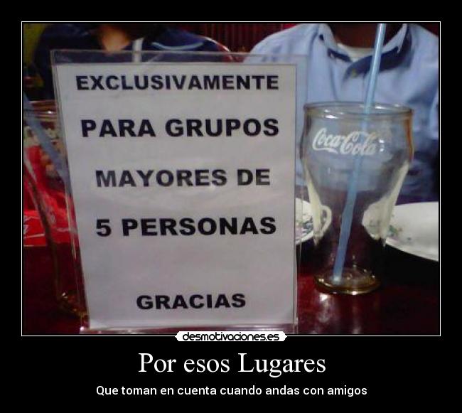 carteles por esos lugares desmotivaciones