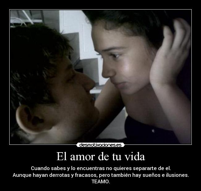 El amor de tu vida -