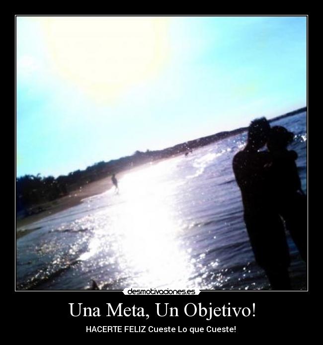 Una Meta, Un Objetivo! - 