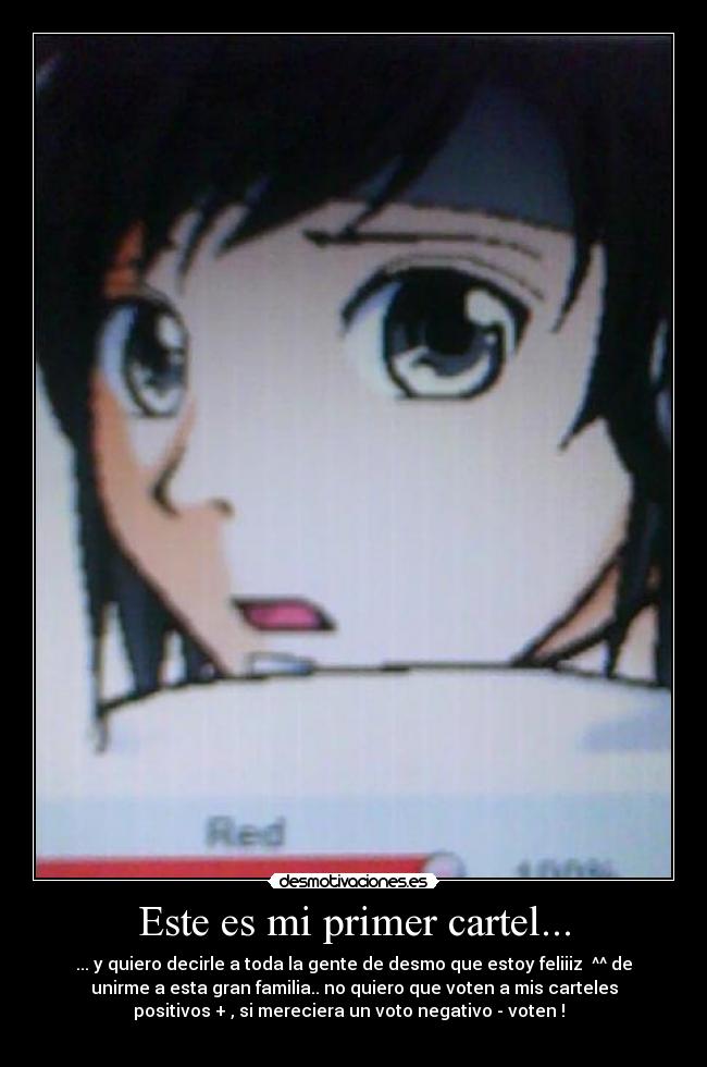 Este es mi primer cartel... -