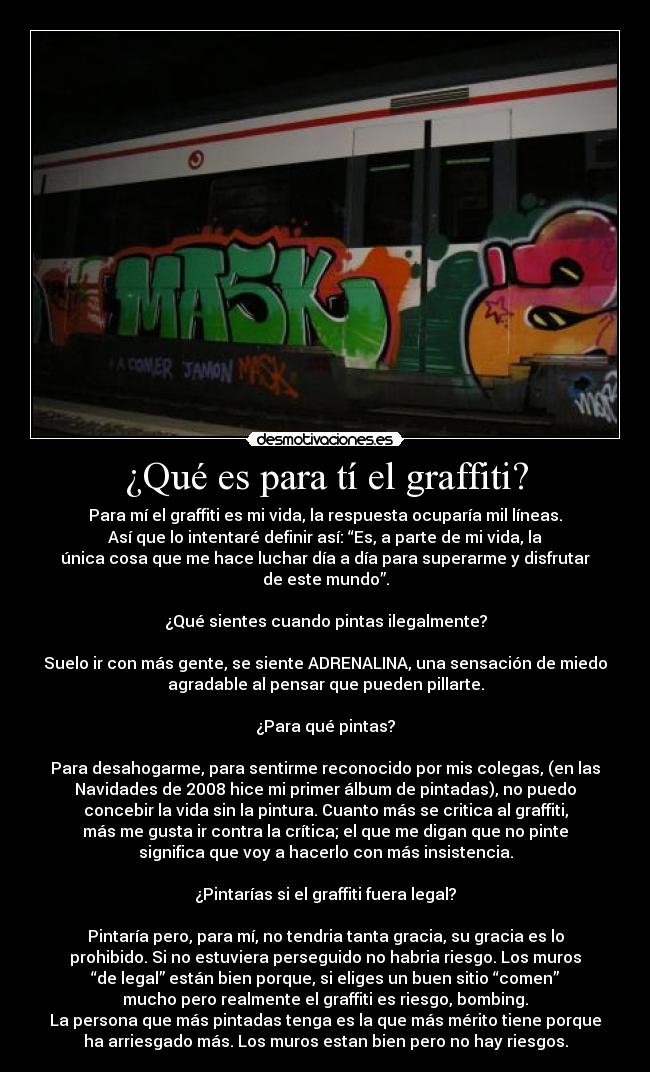 ¿Qué es para tí el graffiti? - 