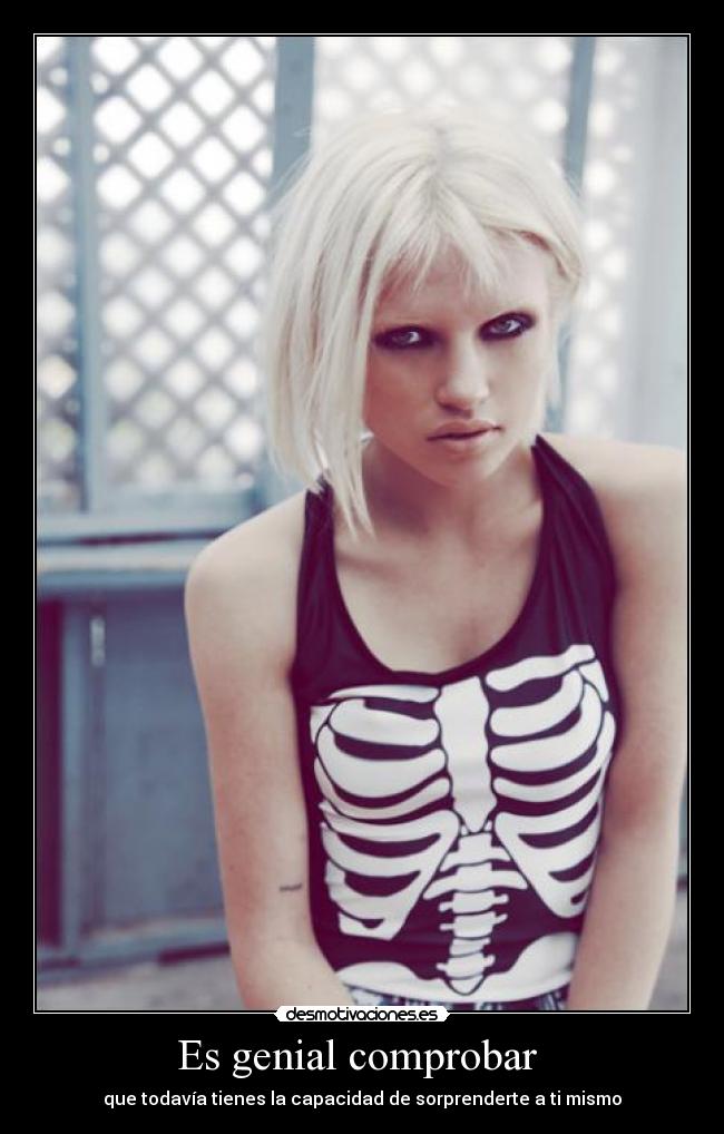 Es genial comprobar  - 