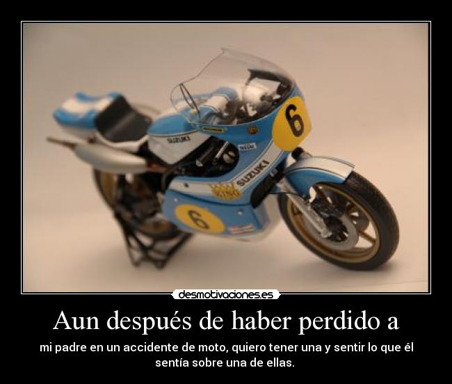 Aun después de haber perdido a -