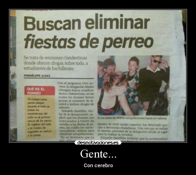 Gente... - Con cerebro