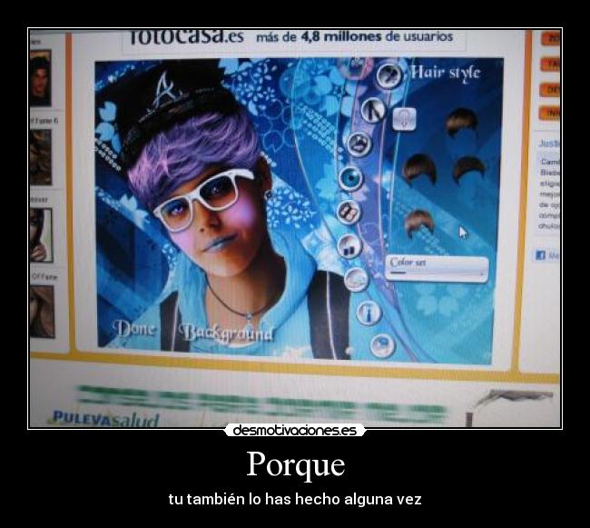 Porque - tu también lo has hecho alguna vez